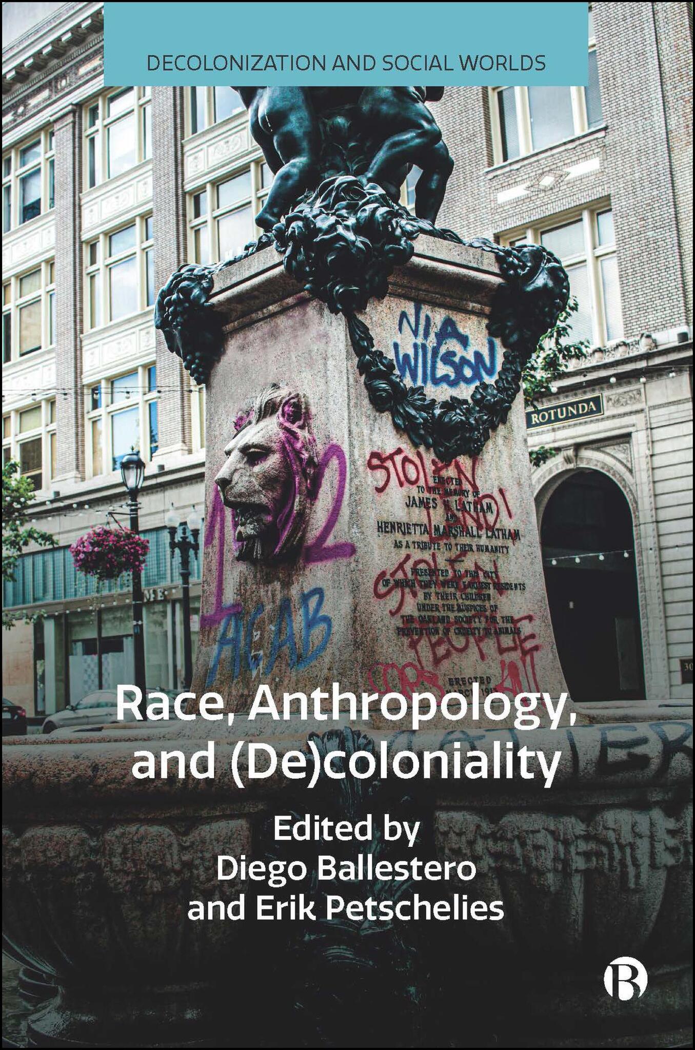 Cover image for Race, Anthropology, and (De)coloniality ISBN 9781529247329
